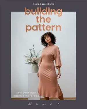 Building The Pattern: Sew Your Own Capsule Wardrob [2023]